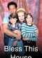 Film Bless This House