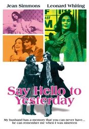 Poster Say Hello to Yesterday