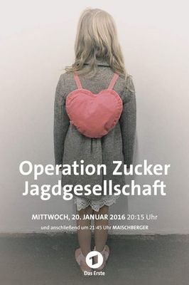 Operation Zucker - Jagdgesellschaft