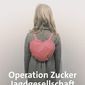 Poster 1 Operation Zucker - Jagdgesellschaft