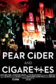 Film - Pear Cider and Cigarettes