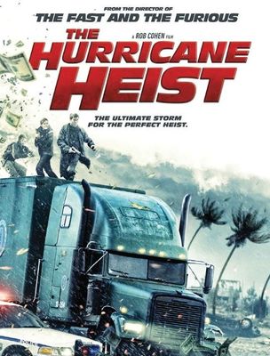 The Hurricane Heist