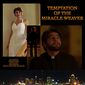 Poster 1 Temptation of the Miracle Weaver