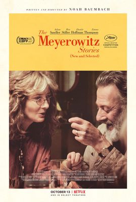 The Meyerowitz Stories (New and Selected) poster