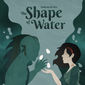 Poster 34 The Shape of Water