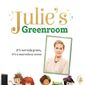 Poster 1 Julie's Greenroom