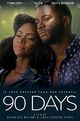 Film - 90 Days