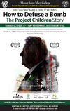 How to Defuse a Bomb: The Project Children Story 
