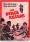 Film The Peace Killers