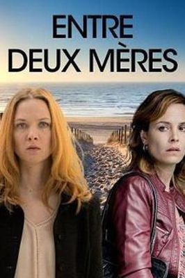 Entre deux mères poster