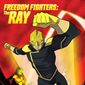 Poster 1 Freedom Fighters: The Ray