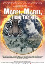 Mabel, Mabel, Tiger Trainer 