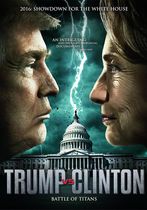 Trump vs. Clinton: Clash of the Titans 