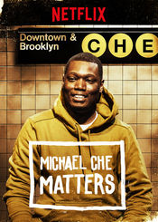 Poster Michael Che Matters