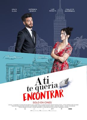 A Ti Te Queria Encontrar poster