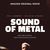 Sound of Metal