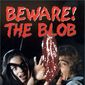 Poster 5 Beware! The Blob