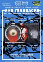 VHS Massacre: Cult Films and the Decline of Physical Media 