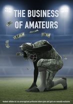 The Business of Amateurs 