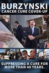 Burzynski: The Cancer Cure Cover-Up 