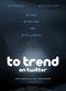 Film To Trend on Twitter