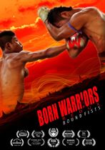 Born Warriors Redux: Bound Fists 