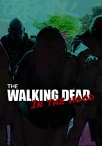 The Walking Dead in the Hood 