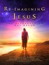 Re-Imagining Jesus 