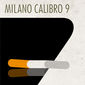 Poster 1 Milano Calibro 9