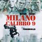 Poster 6 Milano Calibro 9