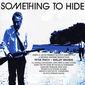 Poster 4 Something to Hide