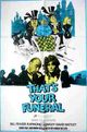 Film - That's Your Funeral
