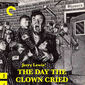 Poster 1 The Day the Clown Cried