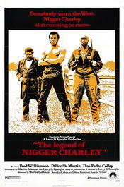 Poster The Legend of Nigger Charley