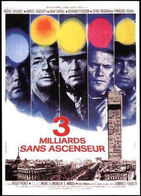 Trois milliards sans ascenseur poster