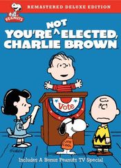 Poster You're Not Elected, Charlie Brown