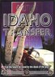 Film - Idaho Transfer