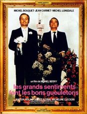 Poster Les grands sentiments font les bons gueuletons