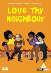 Poster Love Thy Neighbour