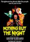 Film Nothing But the Night