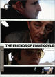 Film - The Friends of Eddie Coyle