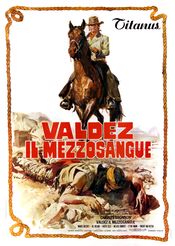 Poster Valdez, il mezzosangue