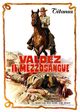 Film - Valdez, il mezzosangue