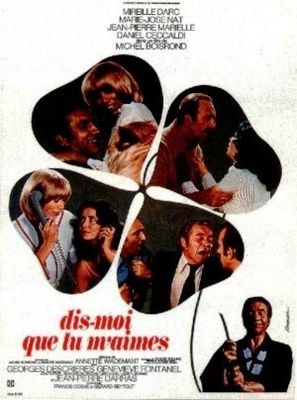 Dis-moi que tu m'aimes poster