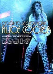 Poster Good to See You Again, Alice Cooper