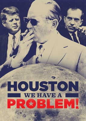 Houston, We've Got a Problem