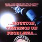 Poster 1 Houston, We've Got a Problem