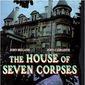 Poster 2 The House of Seven Corpses