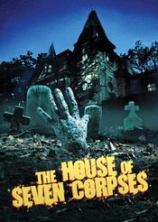 Poster The House of Seven Corpses