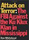 Film Attack on Terror: The FBI vs. the Ku Klux Klan
